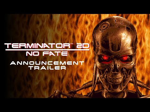 Terminator™ 2D: NO FATE - Announcement Trailer (PS5®, PS4®, Nintendo Switch™, Xbox &amp; PC)