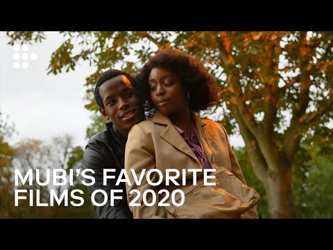 MUBI&#039;s Favorite Films of 2020 | Hand-Picked by MUBI