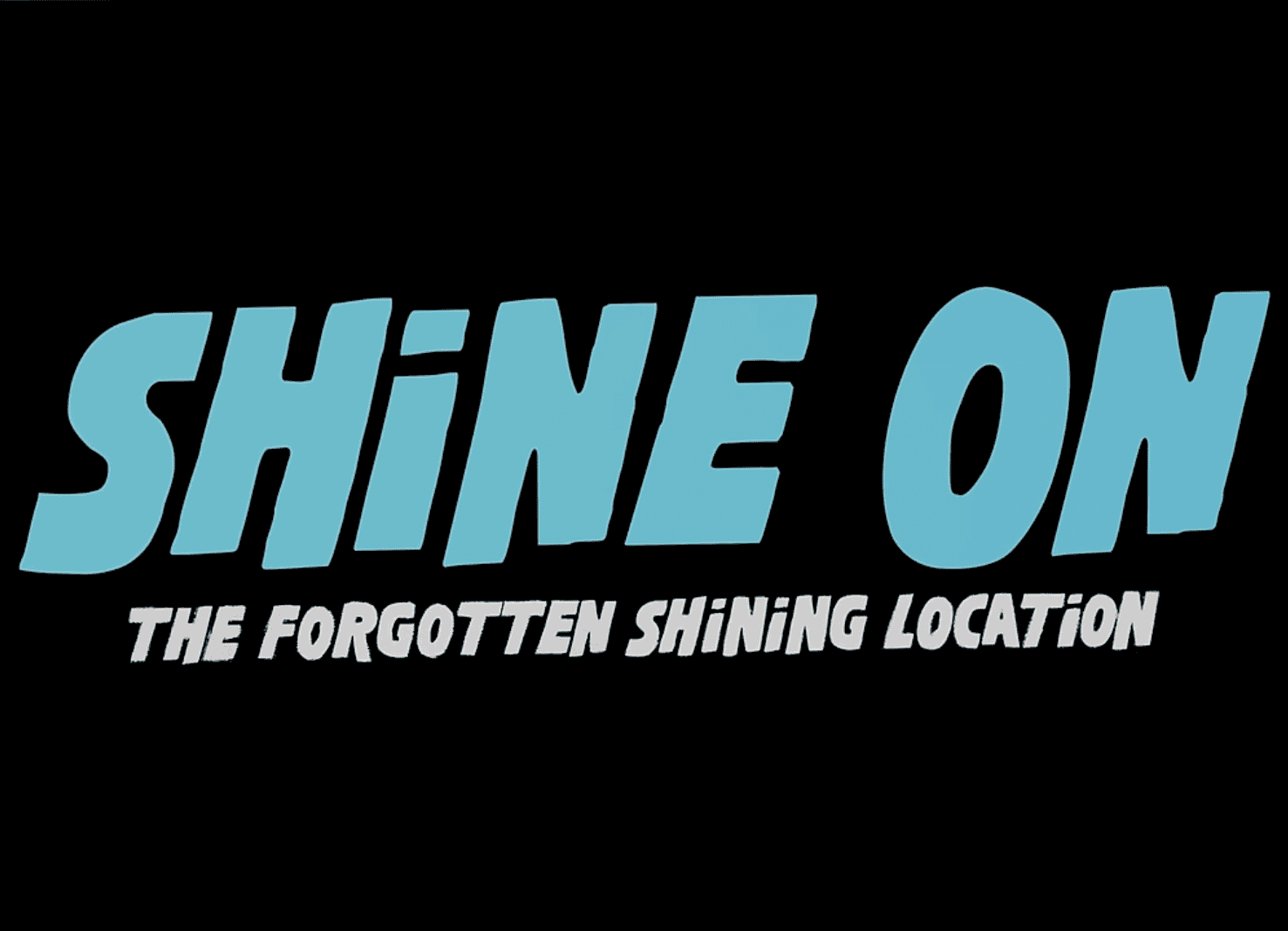 Shine On: The Forgotten Shining Location